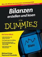 Bilanzen erstellen und lesen fur Dummies