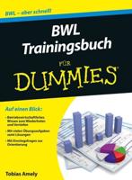 BWL-Trainingsbuch Für Dummies