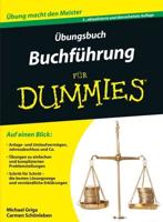 Ã?bungsbuch BuchfÃ¼hrung fÃ¼r Dummies