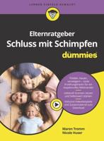 Elternratgeber Schluss Mit Schimpfen Für Dummies