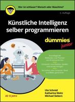 Künstliche Intelligenz Selber Programmieren Für Dummies Junior