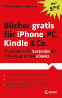 Bücher Gratis Für iPhone, PC, Kindle & Co
