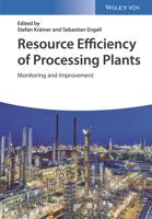 Resource Efficiency of Processing Plants