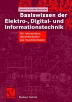 Basiswissen Der Elektro-, Digital- Und Informationstechnik