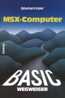 BASIC-Wegweiser Für MSX-Computer