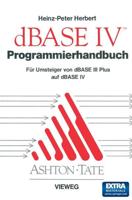 Programmierhandbuch Zu dBASE IV