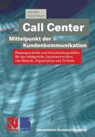 Call Center - Mittelpunkt Der Kundenkommunikation
