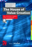 The House of Value Creation