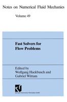 Fast Solvers for Flow Problems