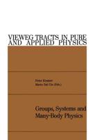 Groups, Systems and Many-Body Physics