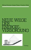 Neue Wege Der Energieversorgung