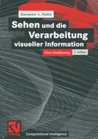 Sehen Und Die Verarbeitung Visueller Information