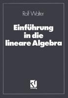 Einführung in Die Lineare Algebra