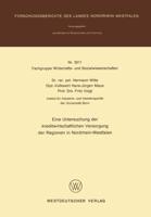 Eine Untersuchung Der Kreditwirtschaftlichen Versorgung Der Regionen in Nordrhein-Westfalen. Fachgruppe Wirtschafts- Und Sozialwissenschaften