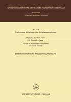 Das Ökonometrische Programmsystem EPS. Fachgruppe Wirtschafts- Und Sozialwissenschaften
