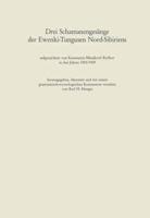 Drei Schamanengesänge Der Ewenki-Tungusen Nord-Sibiriens