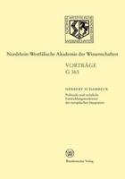 Politische Und Rechtliche Entwicklungstendenzen Der Europäischen Integration