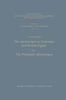 The Epistrategos in Ptolemaic and Roman Egypt