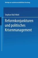 Reformkonjunkturen Und Politisches Krisenmanagement