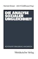 Die Analyse Sozialer Ungleichheit