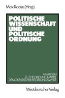 Politische Wissenschaft Und Politische Ordnung