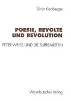 Poesie, Revolte Und Revolution