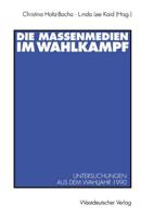 Die Massenmedien Im Wahlkampf