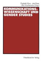 Kommunikationswissenschaft Und Gender Studies