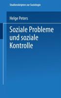 Soziale Probleme Und Soziale Kontrolle