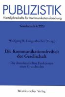 Die Kommunikationsfreiheit Der Gesellschaft