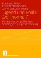 Jugend Und Politik: "Voll Normal!"