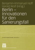 Berlin — Innovationen Für Den Sanierungsfall