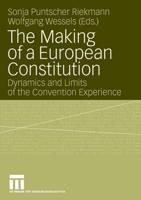 The Making of a European Constitution