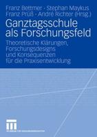 Ganztagsschule Als Forschungsfeld