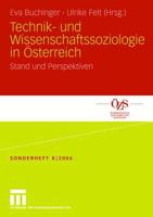 Technik- Und Wissenschaftssoziologie in Österreich