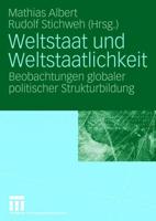 Weltstaat Und Weltstaatlichkeit