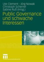 Public Governance und schwache Interessen