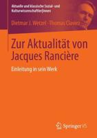 Zur Aktualität von Jacques Rancière : Einleitung in sein Werk