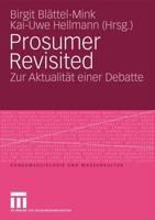 Prosumer Revisited