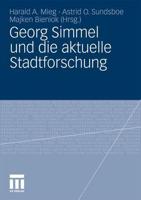 Georg Simmel Und Die Aktuelle Stadtforschung