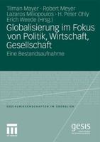 Globalisierung im Fokus von Politik, Wirtschaft, Gesellschaft : Eine Bestandsaufnahme
