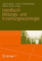 Handbuch Bildungs- Und Erziehungssoziologie