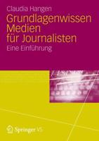 Grundlagenwissen Medien Für Journalisten