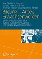 Bildung - Arbeit - Erwachsenwerden