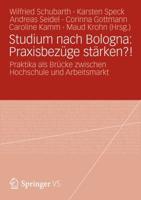 Studium Nach Bologna: Praxisbezüge Stärken?!