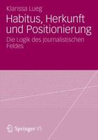 Habitus, Herkunft Und Positionierung