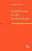 Einf Hrung in Die Eschatologie