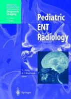 Pediatric ENT Radiology. Diagnostic Imaging