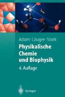 Physikalische Chemie Und Biophysik