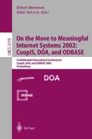 On the Move to Meaningful Internet Systems 2002